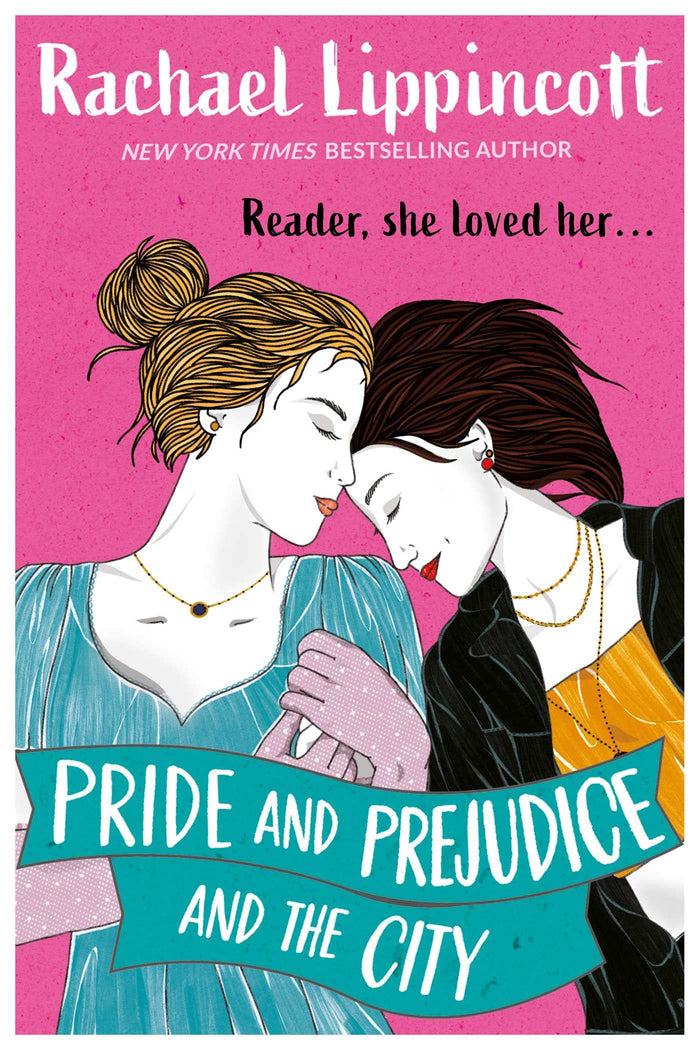 Pride and Prejudice and the City by Rachael Lippincott - Paperback cover