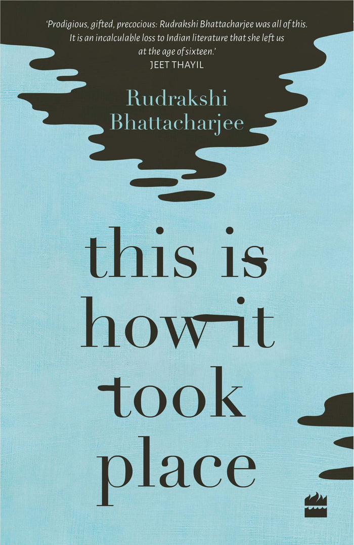 This Is How It Took Place: Stories by Rudrakshi"" ""Bhattacharjee - Paperback cover