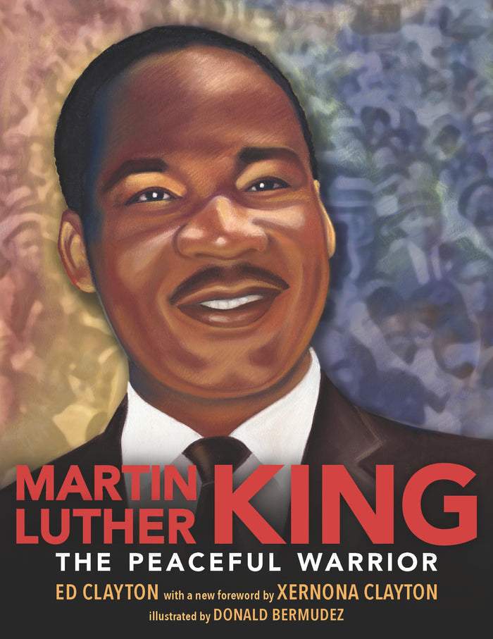 Martin Luther King: The Peaceful Warrior by Ed Clayton - Paperback cover
