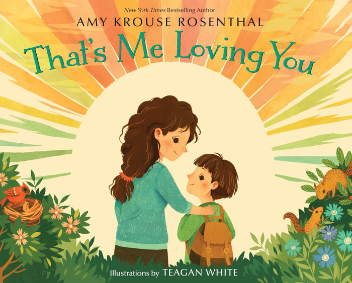 That's Me Loving You by Amy Krouse Rosenthal - Hardcover cover