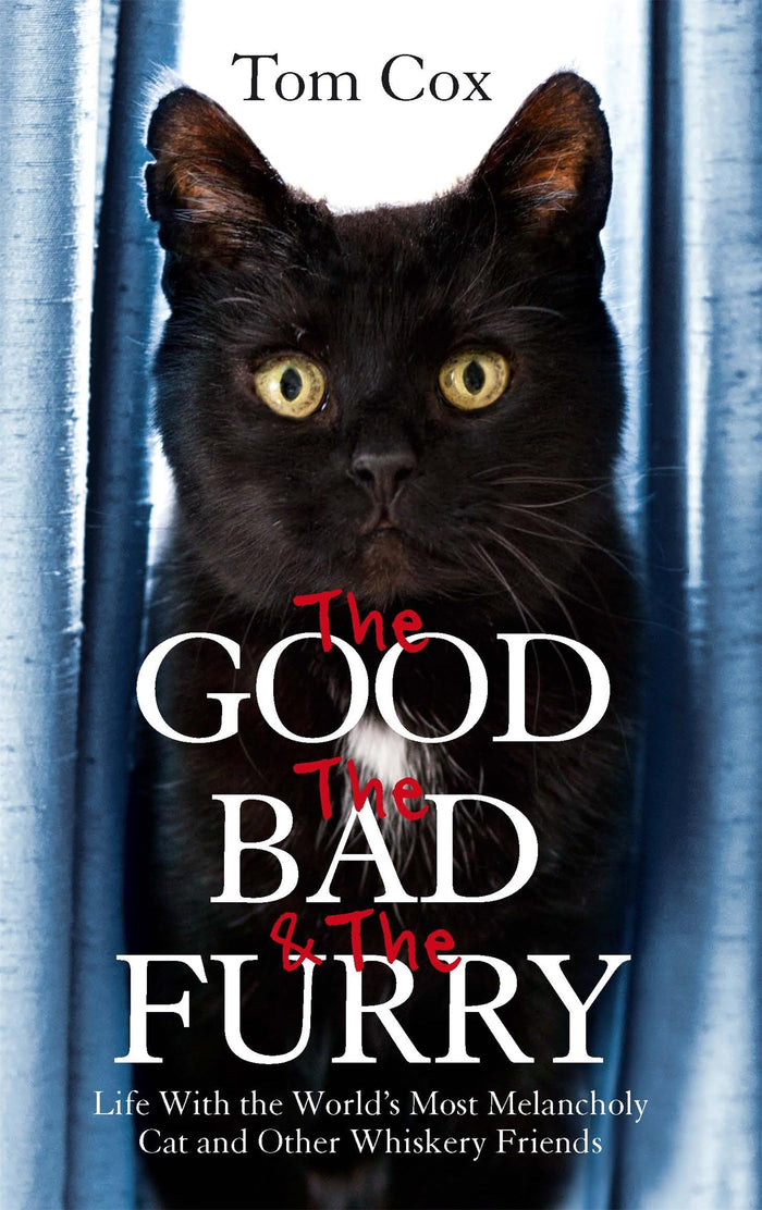 Good The Bad & The Furry by Tom Cox - Paperback cover