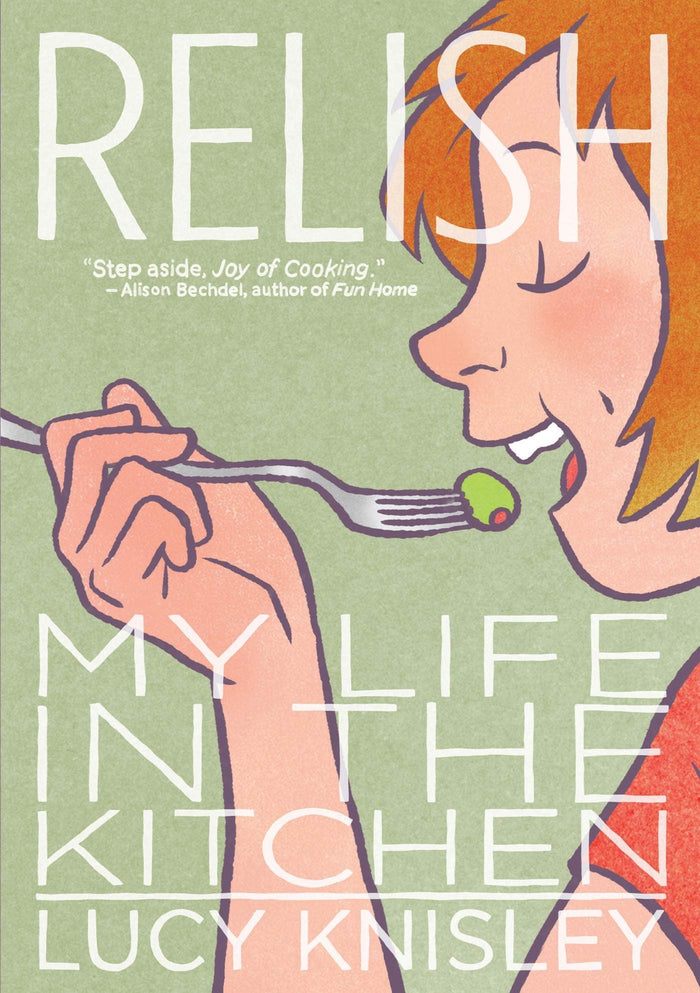 Relish: My Life in the Kitchen by Lucy Knisley - Paperback cover