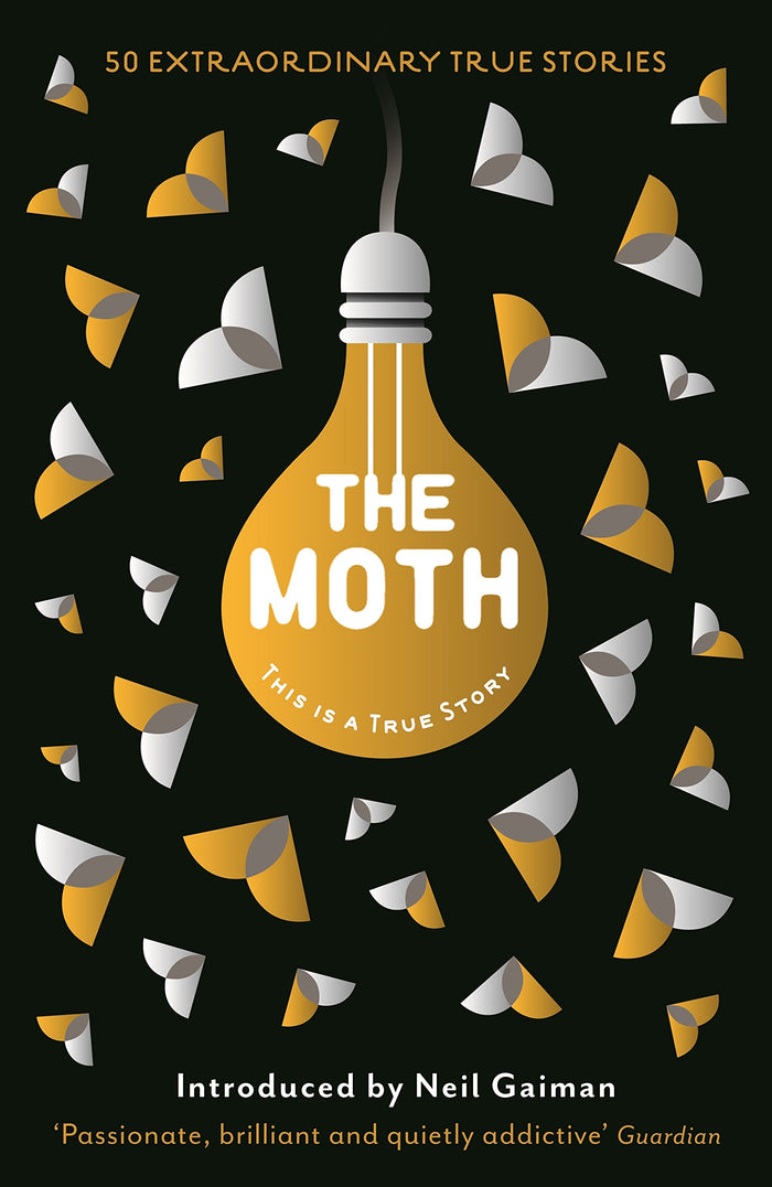 The Moth: This Is a True Story by Catherine Burns - Paperback cover