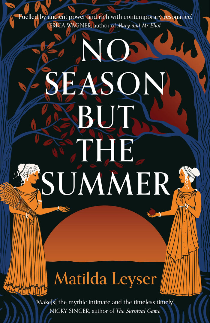 Scribe UK No Season but the Summer. by Matilda Leyser - Paperback cover