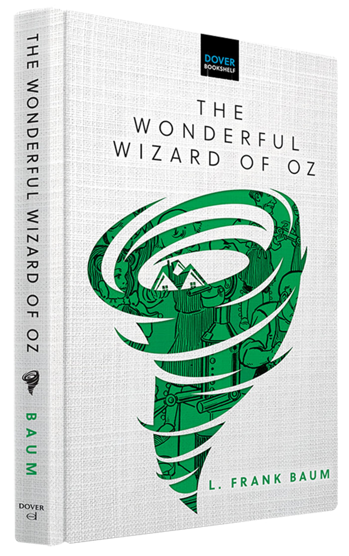The Wonderful Wizard of Oz (Dover Bookshelf Hardcover Classics) by L. Frank Baum - Hardcover cover