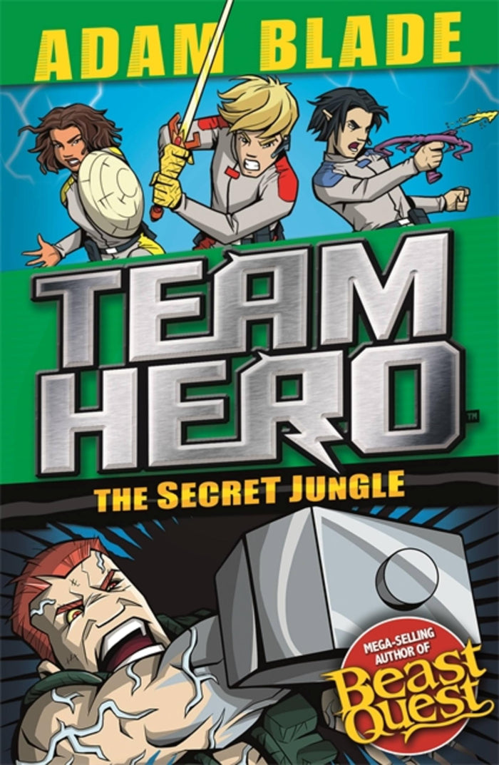 Team Hero: The Secret Jungle: Series 4 Book 1 by Adam Blade - Paperback cover