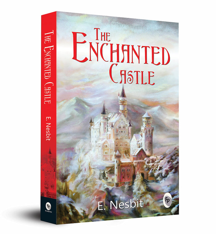 The Enchanted Castle by E. Nesbit - Paperback cover
