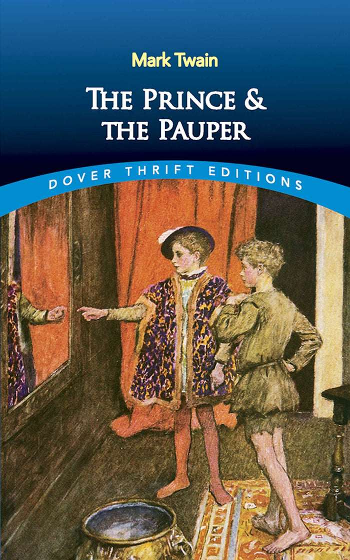 The Prince and the Pauper (Dover Thrift Editions) by Mark Twain - Paperback cover