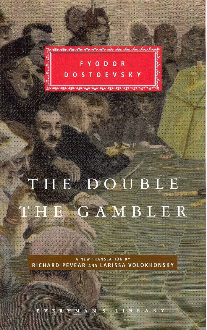 The Double (Everyman's Library) by F.M. Dostoevsky - Hardcover cover