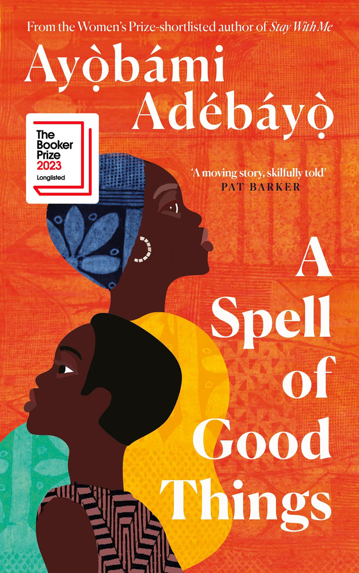 A Spell of Good Things by Ayọ̀bámi Adébáyọ̀ - Paperback cover