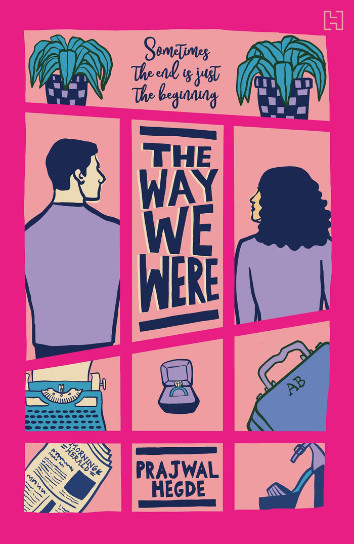Hachette The Way We Were by Prajwal Hegde - Paperback cover