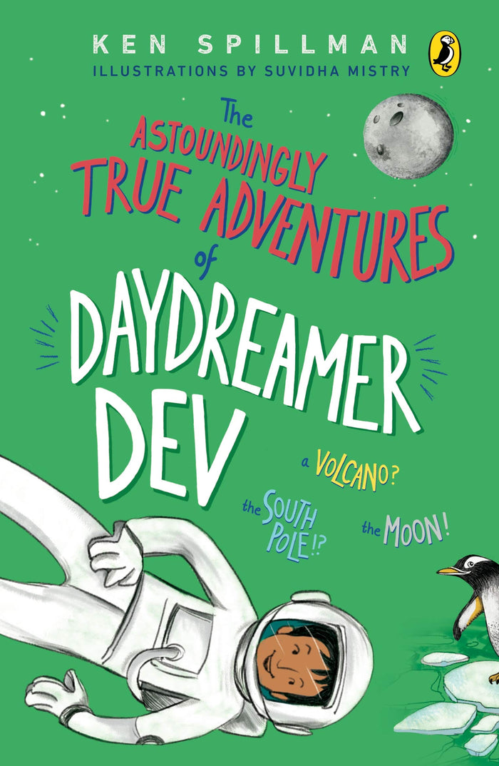 Astoundingly True Adventures of Daydreamer Dev by Ken Spillman - Paperback cover