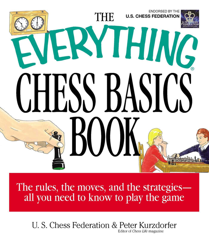 The Everything Chess Basics Book (Everything® Series) by Peter Kurzdorfer - Paperback cover