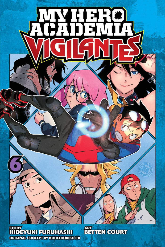 My Hero Academia: Vigilantes, Vol. 6 by Kohei Horikoshi - Paperback cover