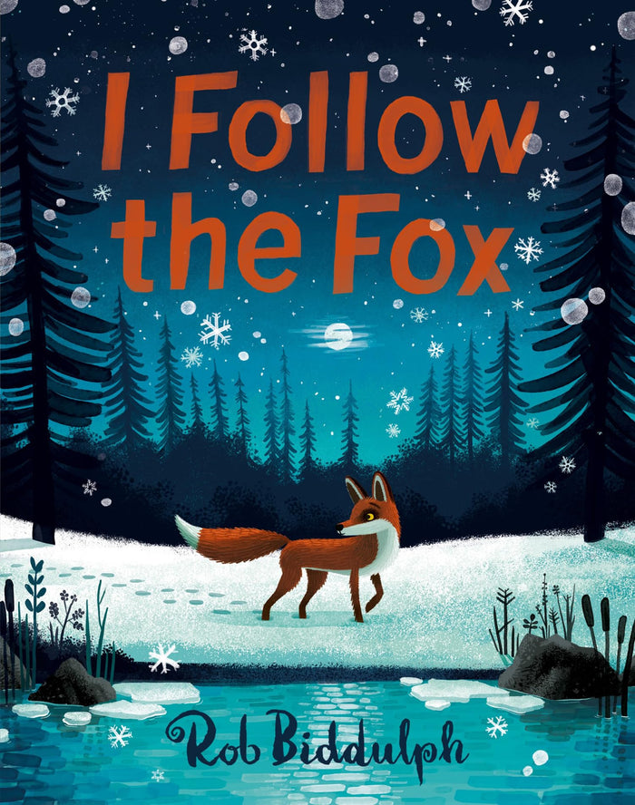 I Follow The Fox by Rob Biddulph - Hardcover cover