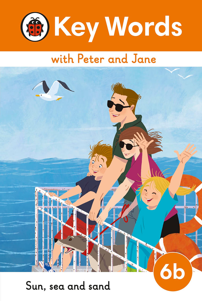Key Words with Peter and Jane Level 6b – Sun, Sea and Sand (Ladybird Readers) by Ladybird - Hardcover cover