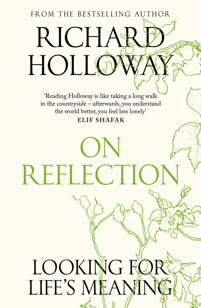 Canongate Books On Reflection Looking for Lifes Meaning. by Richard Holloway - Paperback cover