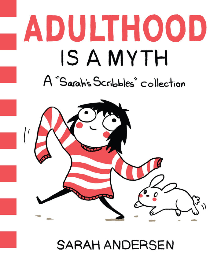 Adulthood is a Myth: A Sarah's Scribbles Collection by Sarah Andersen - Paperback cover