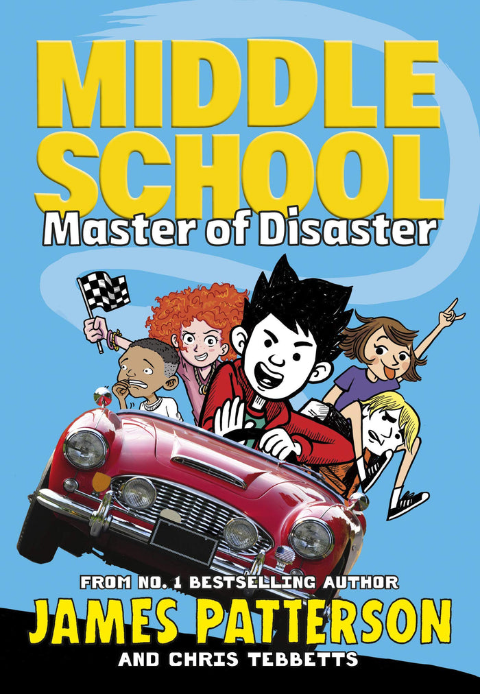 Middle School: Master of Disaster: (Middle School 12) by Chris Tebbetts - Paperback cover
