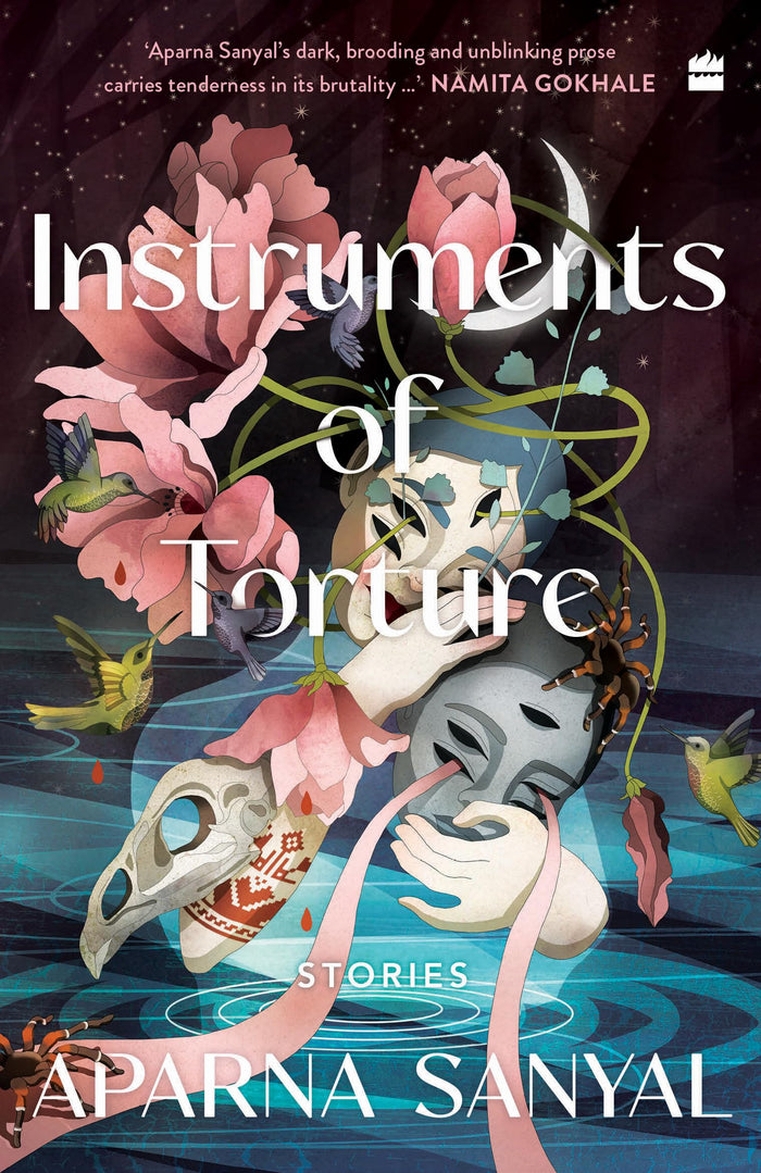 Instruments of Torture by Aparna Upadhyaya Sanyal - Paperback cover