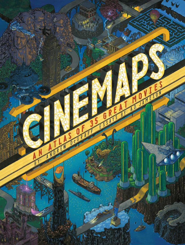 Cinemaps: An Atlas of 35 Great Movies by Andrew DeGraff - Hardcover cover