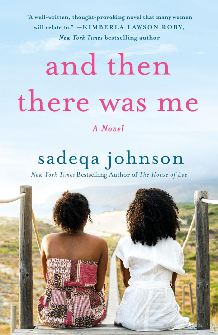 And Then There Was Me by Sadeqa Johnson - Paperback cover