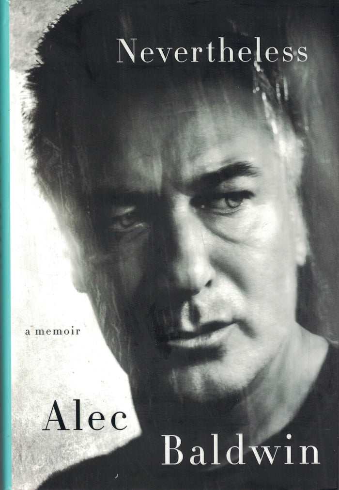 Nevertheless: A Memoir by Alec Baldwin - Hardcover cover