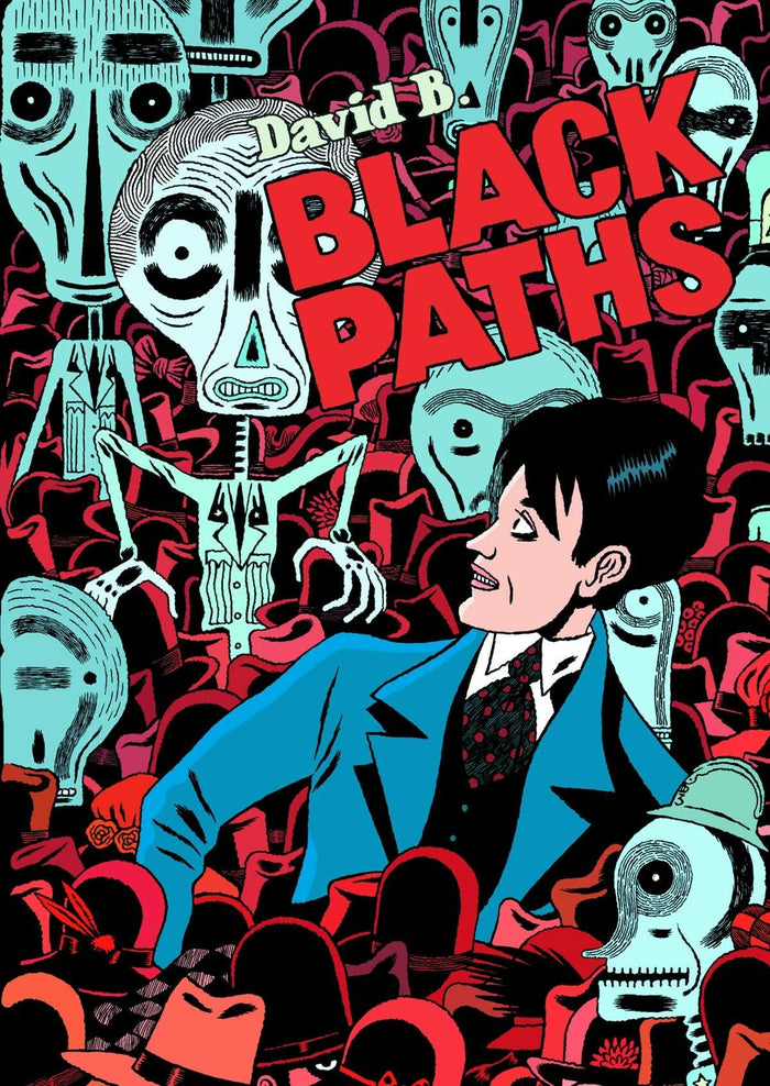 Black Paths by David B. - Hardcover cover