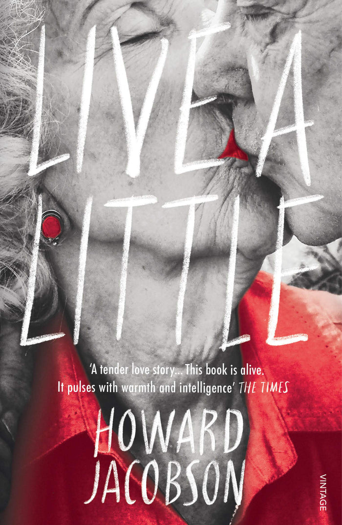 Live a Little by Howard Jacobson - Paperback cover