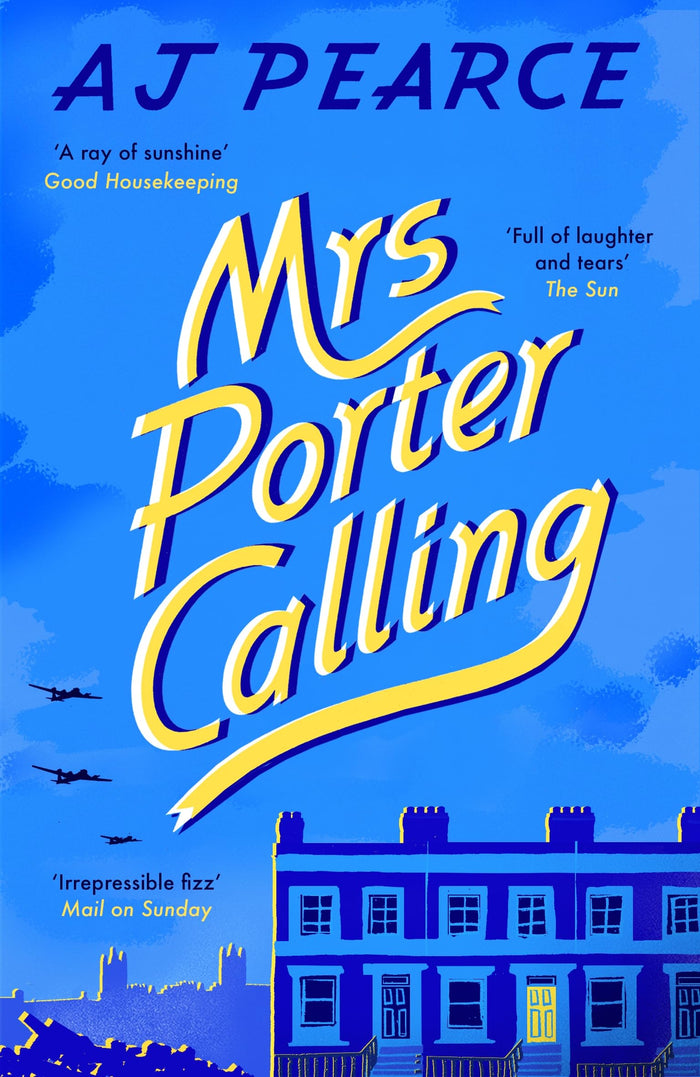 Mrs Porter Calling (The Wartime Chronicles) by A.J. Pearce - Paperback cover