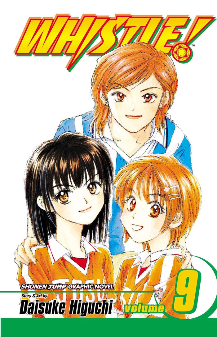 Whistle!, Vol. 9: Nobody Is Perfect by Daisuke Higuchi - Paperback cover