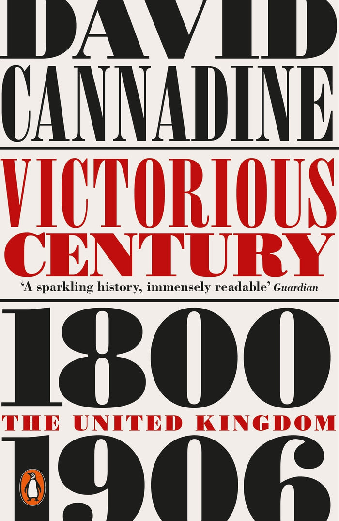 Victorious Century by David Cannadine - Paperback cover