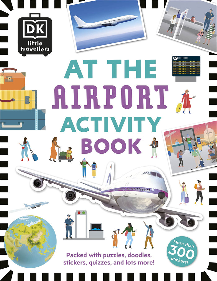 At the Airport Activity Book: Includes more than 300 Stickers by DK - Paperback cover