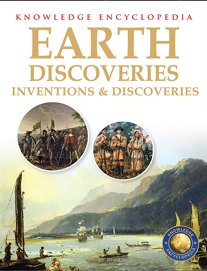 Inventions & Discoveries - Earth Discoveries: Knowledge Encyclopedia For Children by Wonder House Books - Paperback cover