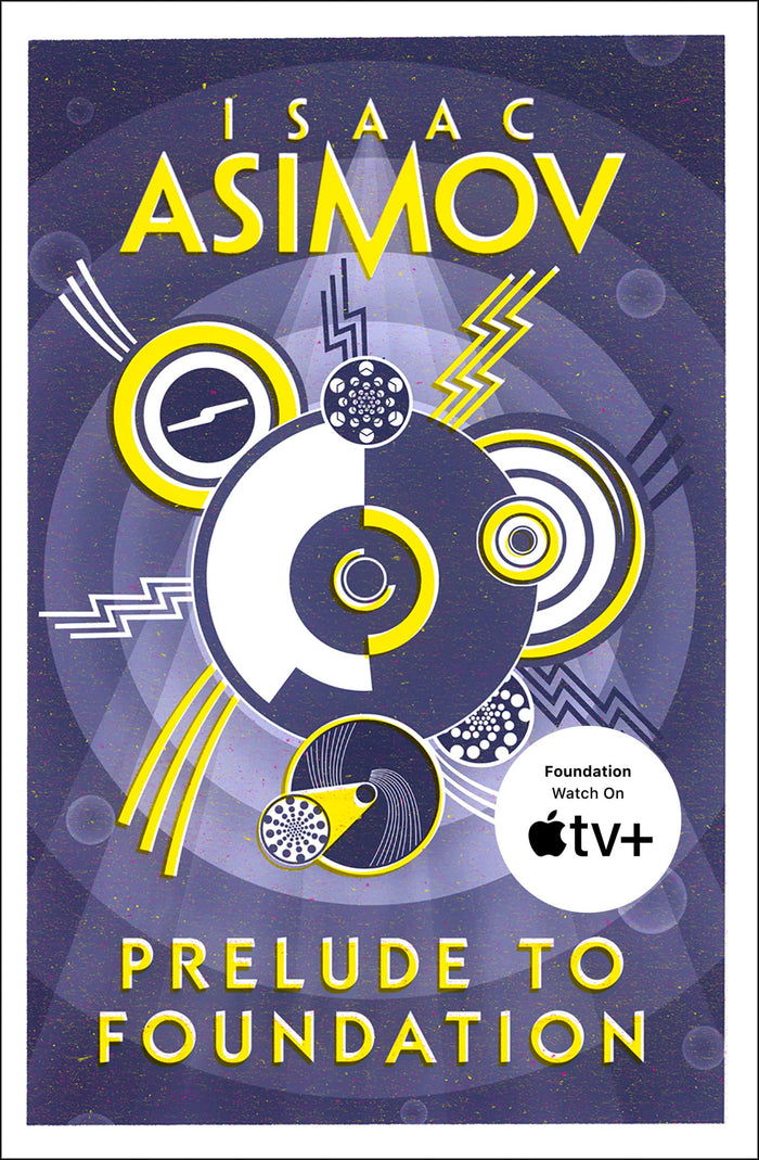 Prelude to Foundation by Isaac Asimov - Paperback cover