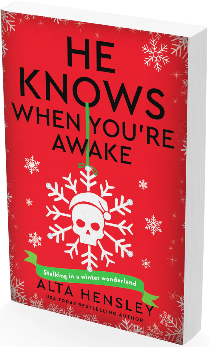 He Knows When You’re Awake: A Naughty or Nice Novel by Alta Hensley - Paperback cover