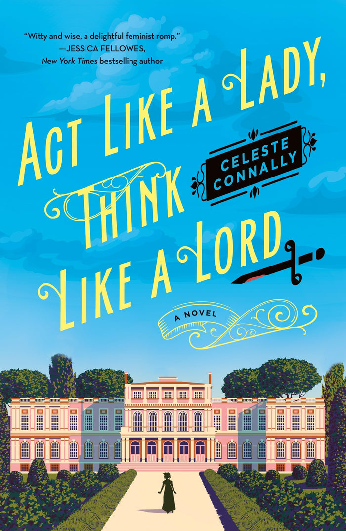 Act Like a Lady, Think Like a Lord (Lady Petra Inquires, 1) by Celeste Connally - Paperback cover