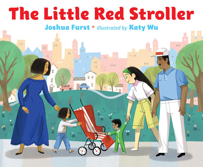 The Little Red Stroller by Joshua Furst - Hardcover cover
