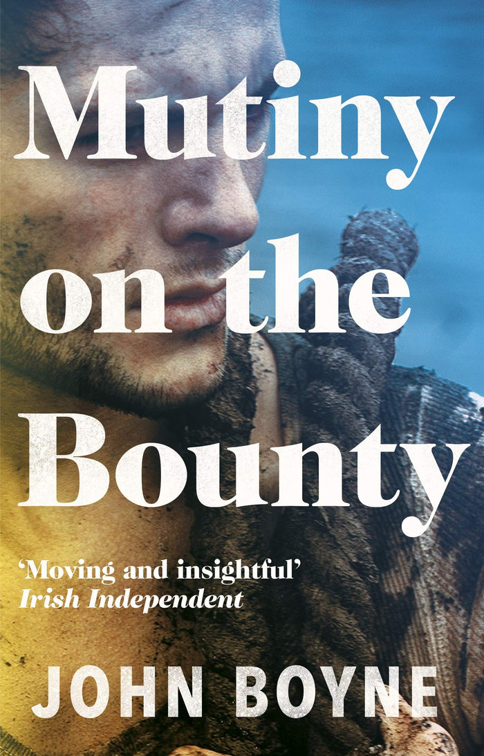 Mutiny on the Bounty by Boyne John - Paperback cover