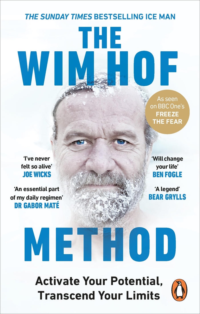 The Wim Hof Method: Activate Your Potential, Transcend Your Limits by Wim Hof - Paperback cover