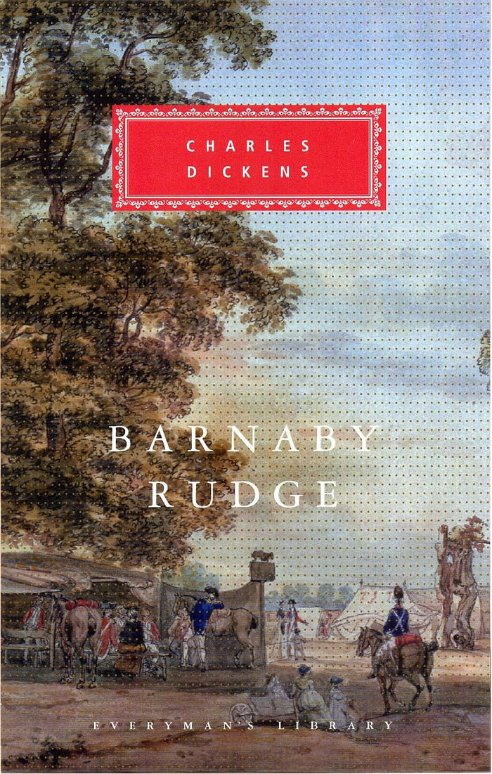 Barnaby Rudge (Everyman's Library Classics) by Charles Dickens - Hardcover cover