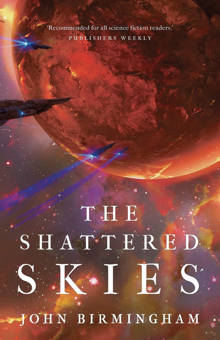 The Shattered Skies by John Birmingham - Paperback cover