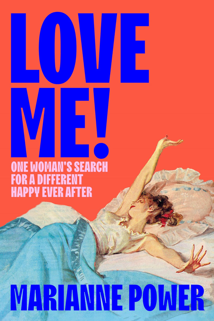 Love Me! by Marianne Power - Paperback cover