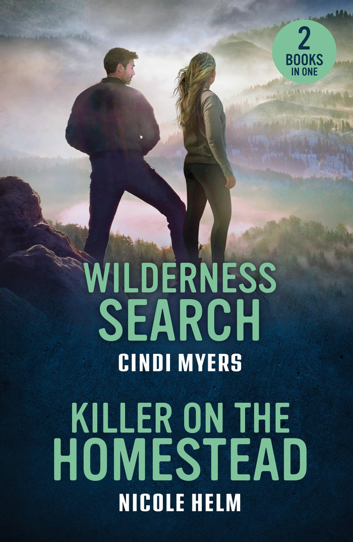 Wilderness Search / Killer On The Homestead: Wilderness Search / Killer on the Homestead (Bent County Protectors) (Mills & Boon Heroes) by Cindi Myers - Paperback cover