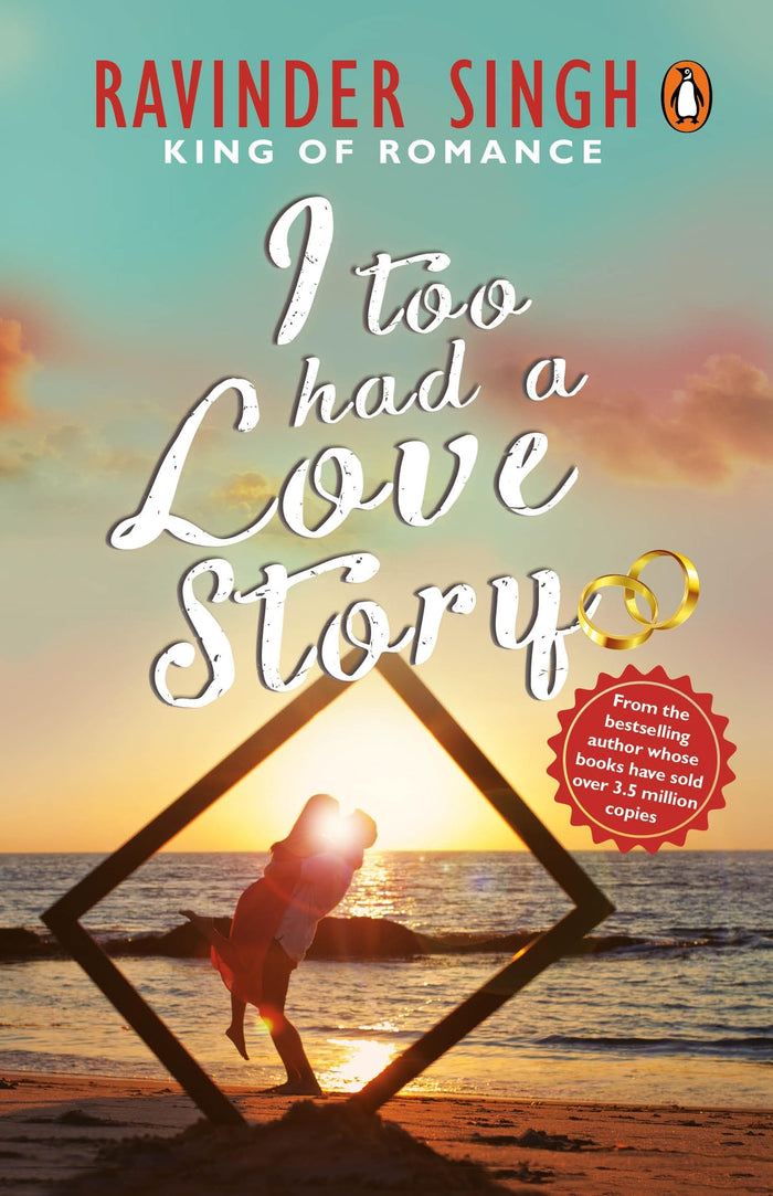 Penguin Random House I Too Had A Love Story by Ravinder Singh - Paperback cover