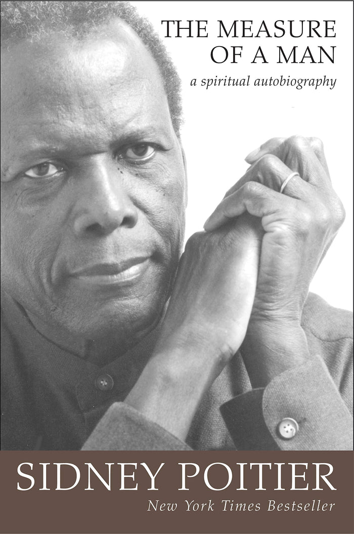 The Measure of a Man: A Spiritual Autobiography by Sidney Poitier - Paperback cover