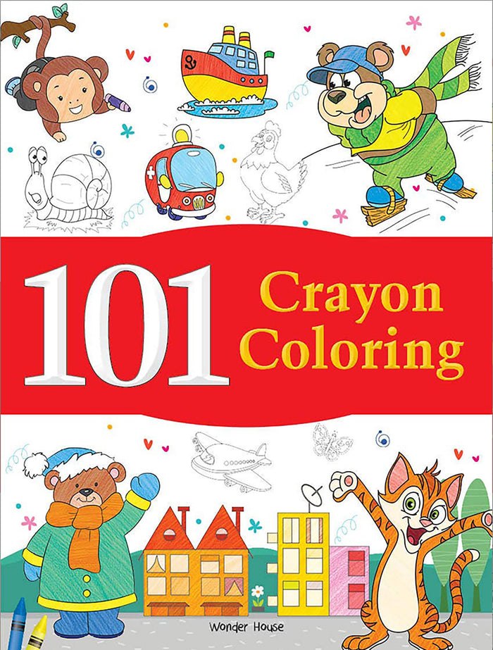 101 Crayon Coloring: Fun Activity Book For Children (101 Fun Activities) by Wonder House Books - Paperback cover