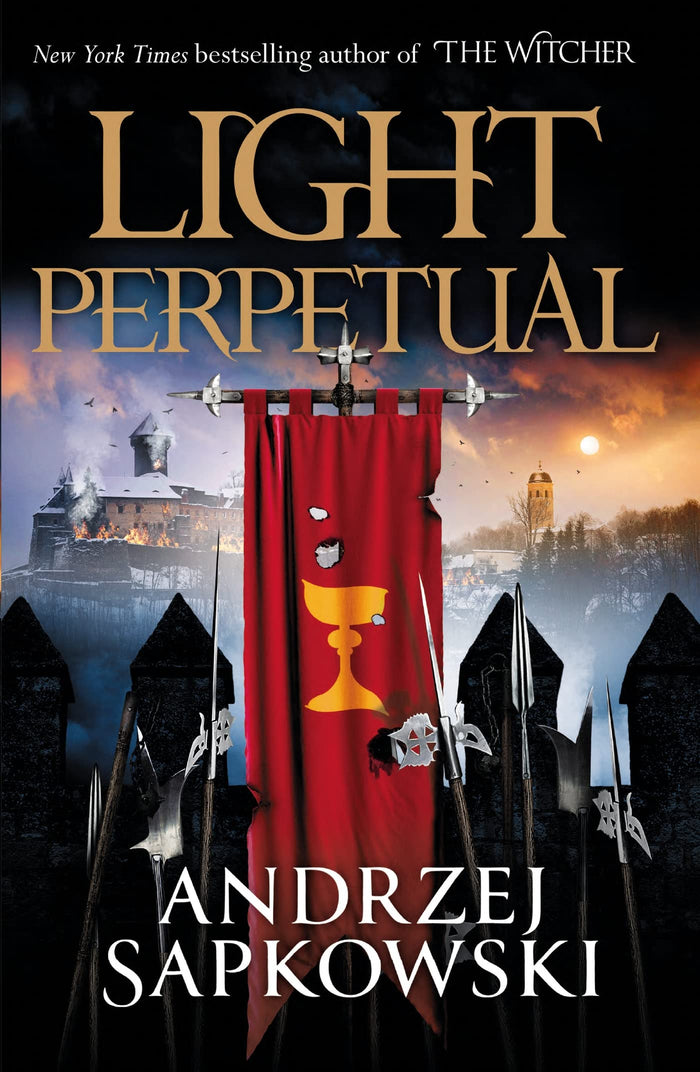 Gollancz Light Perpetual Book Three (The Hussite Trilogy). by Andrzej Sapkowski - Paperback cover