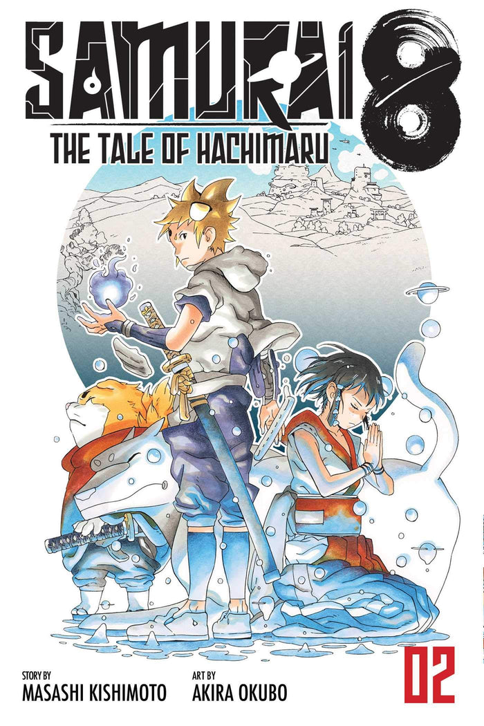 Samurai 8: The Tale of Hachimaru, Vol. 2: Who And Why by Masashi Kishimoto - Paperback cover