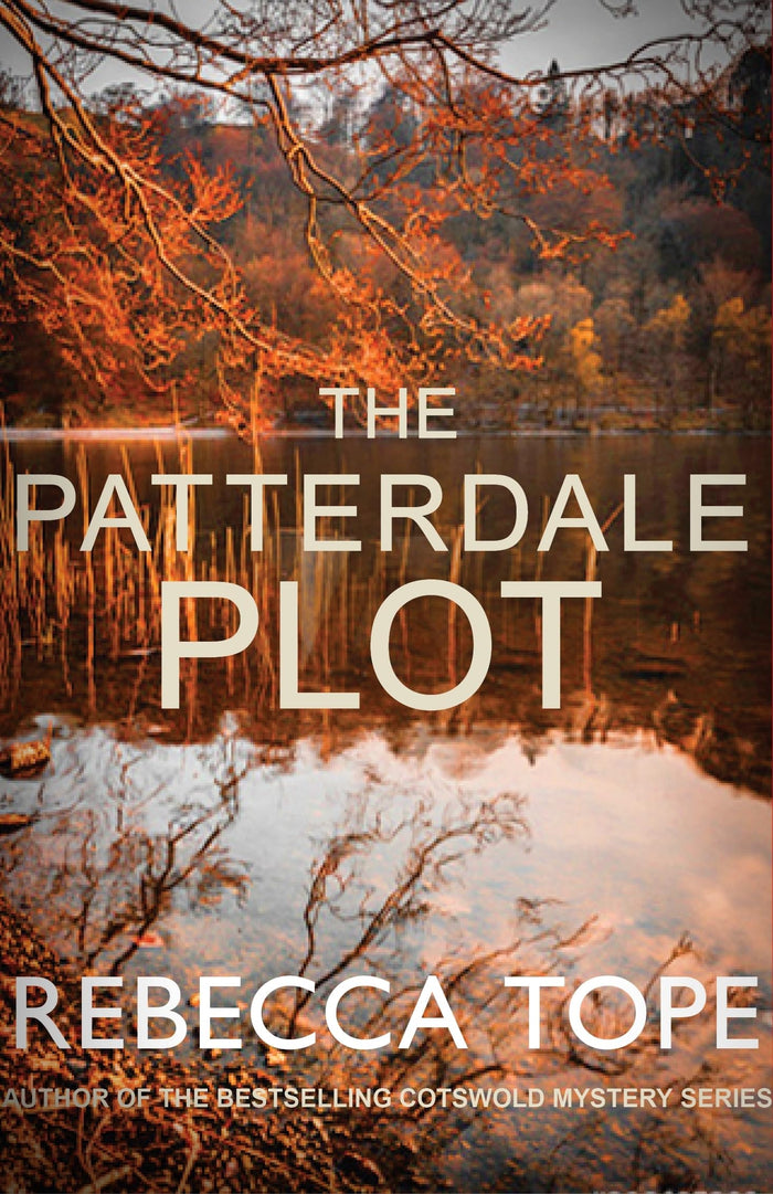 The Patterdale Plot: The enthralling English cosy crime series (Lake District Mysteries, 9) by Rebecca Tope - Paperback cover